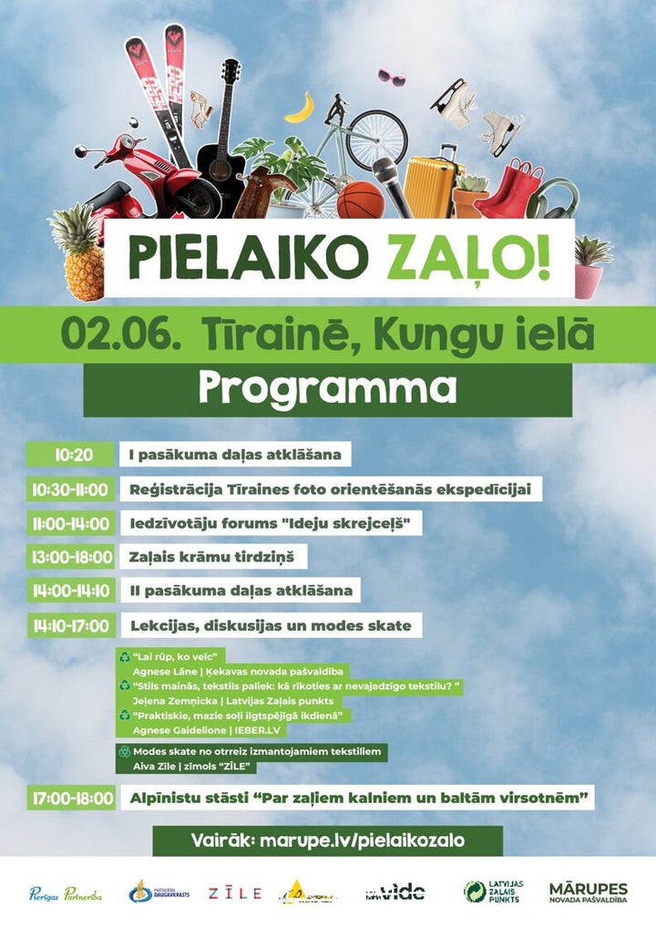 Nāc un pielaiko ZAĻO Tīrainē!