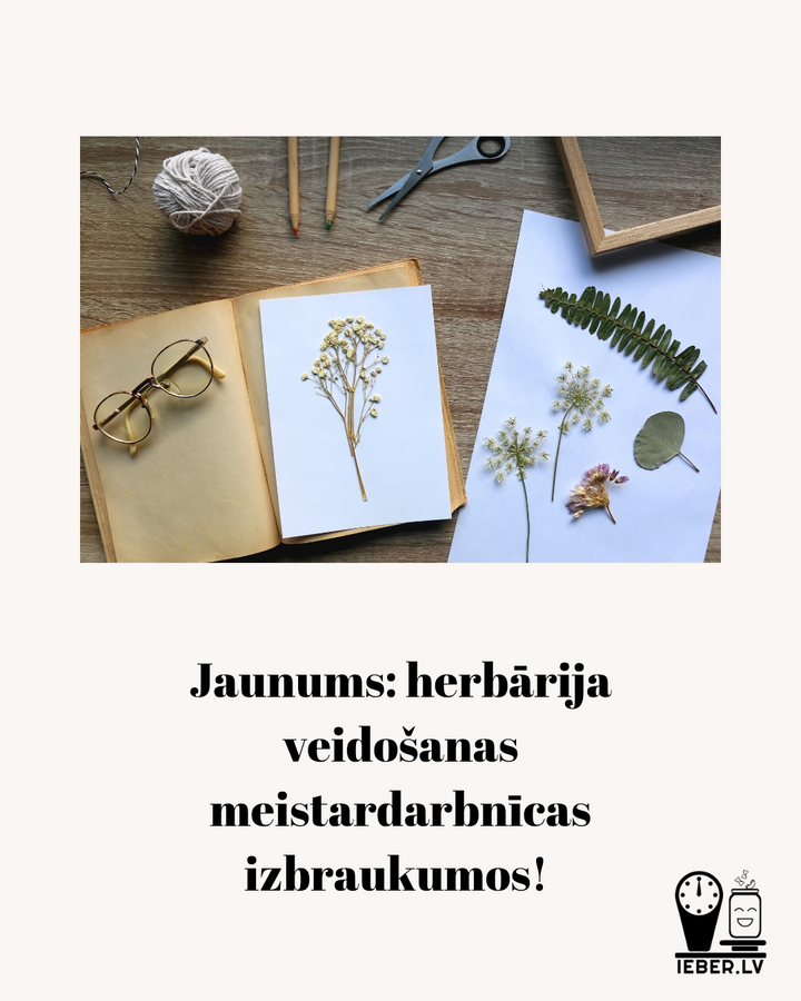 Izbraukumu meistarbarbnīca herbāriju veidošanā uzlabo komandas garu