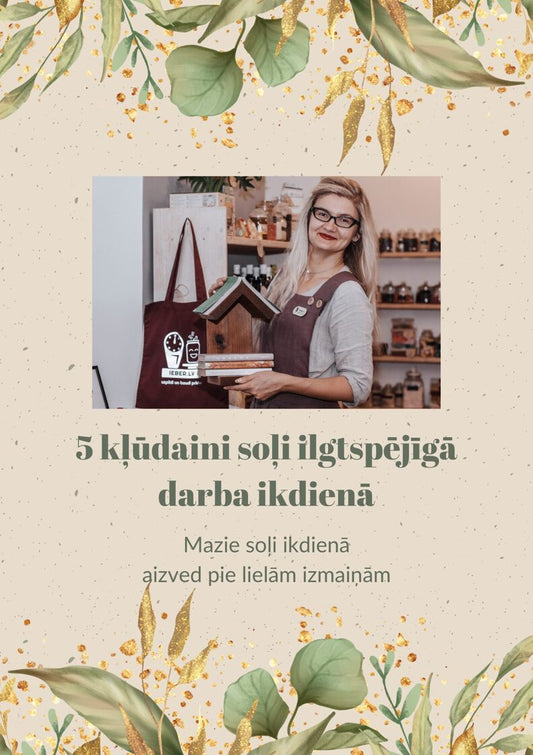 E-Manual: 5 Missteps in Sustainable Work Everyday Life